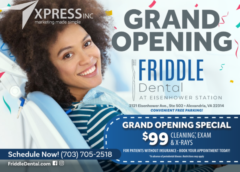 Grand opening announcement for Friddle Dental at Eisenhower Station, featuring a special offer of $99 for services.