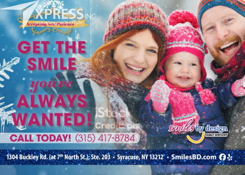 A smiling family in winter gear promotes Smiles By Design. Contact info: (315) 417-8784, 1304 Buckley Rd, and SmilesBD.com.