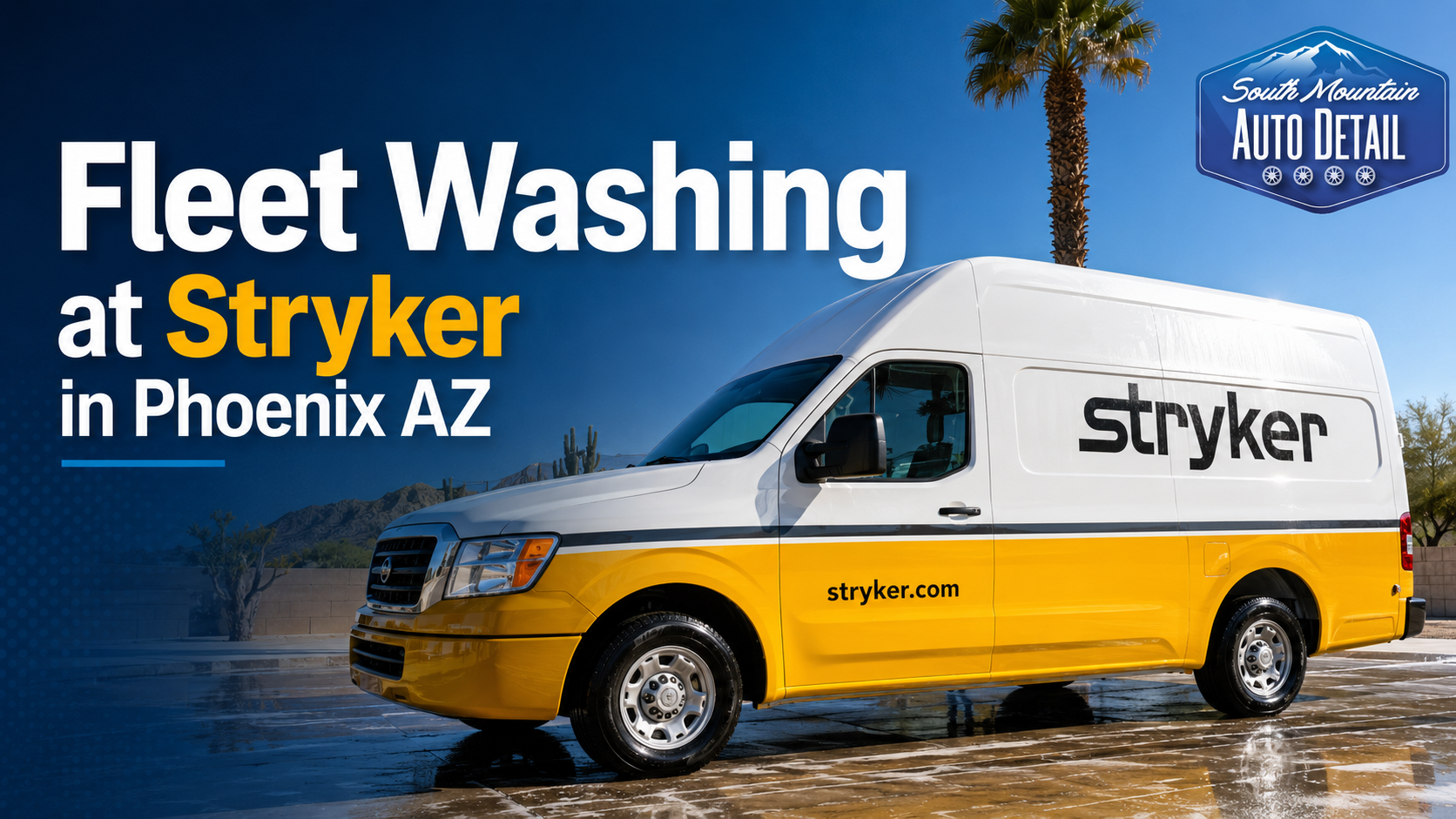 Fleet washing van, with “Stryker” and “in Phoenix AZ” text.