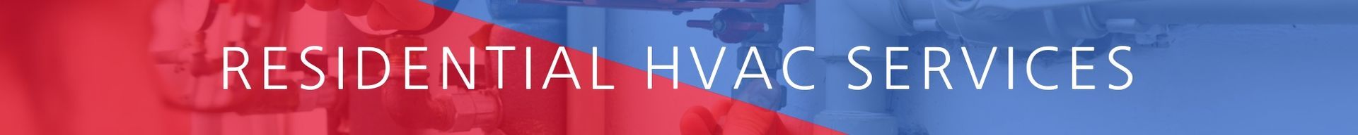 Red banner reading “Residential HVAC Services”