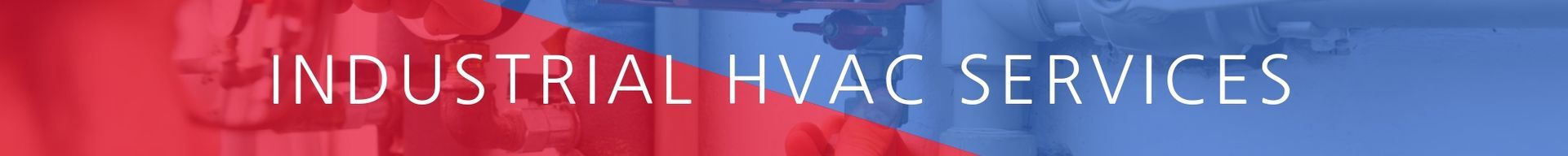 Industrial HVAC Services text on a red textured banner with blue border