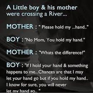 Text: A boy and mother crossing a river. The boy wants the mother to hold his hand because he might let go, but she won't.