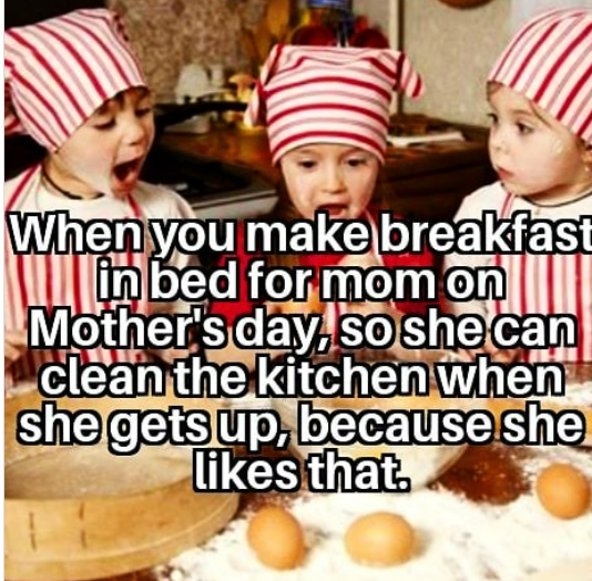 Children in chef hats making a mess in a kitchen, text: “Mother's Day breakfast leads to kitchen cleaning.”
