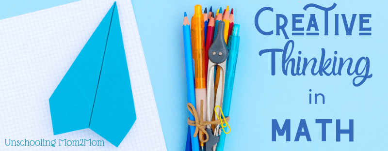 Creative Thinking and Math