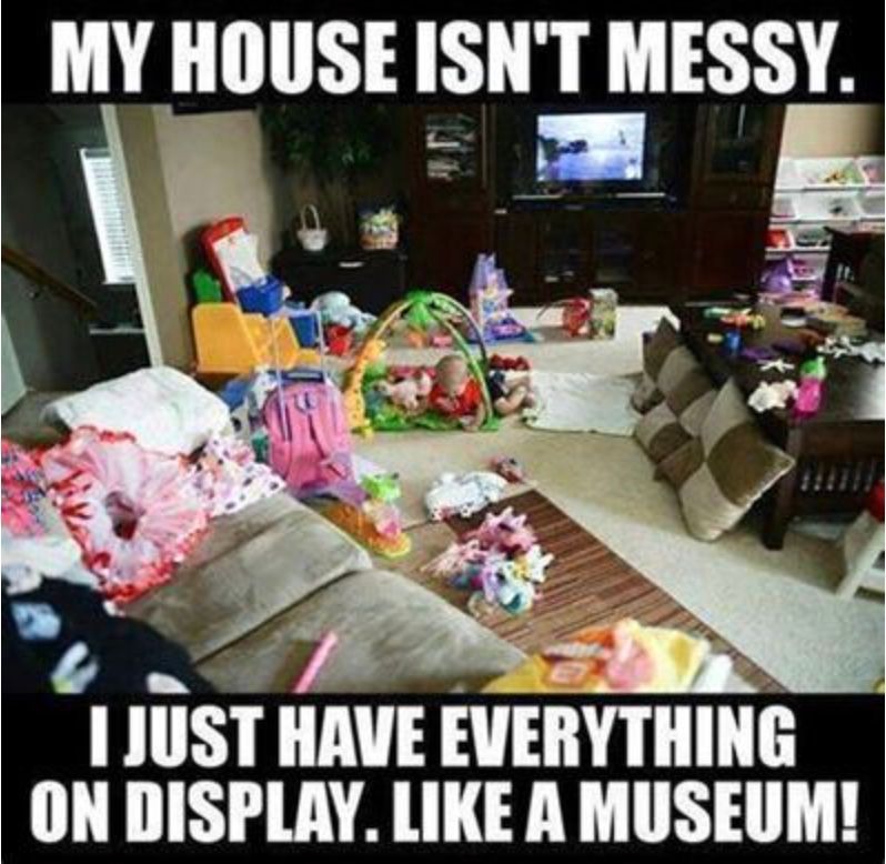 A cluttered living room with toys and belongings scattered; text reads