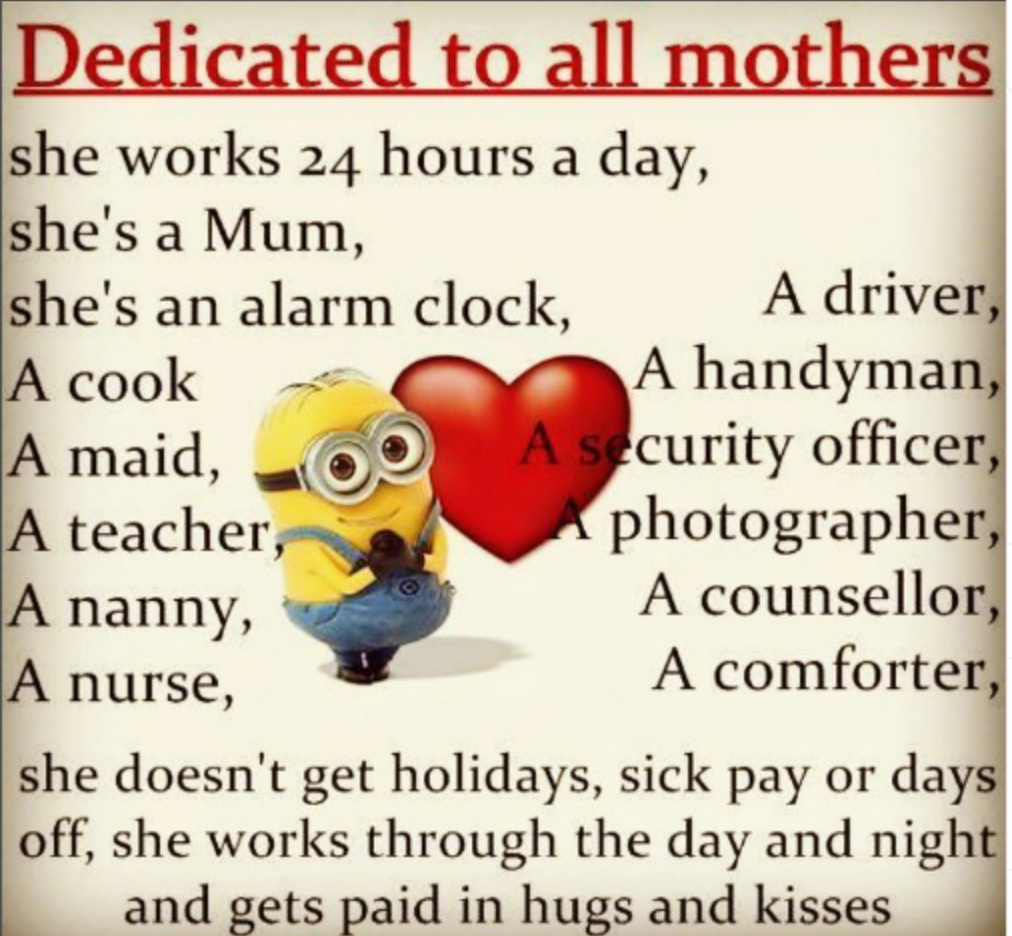 Text tribute to mothers, with a minion, heart, and list of roles.