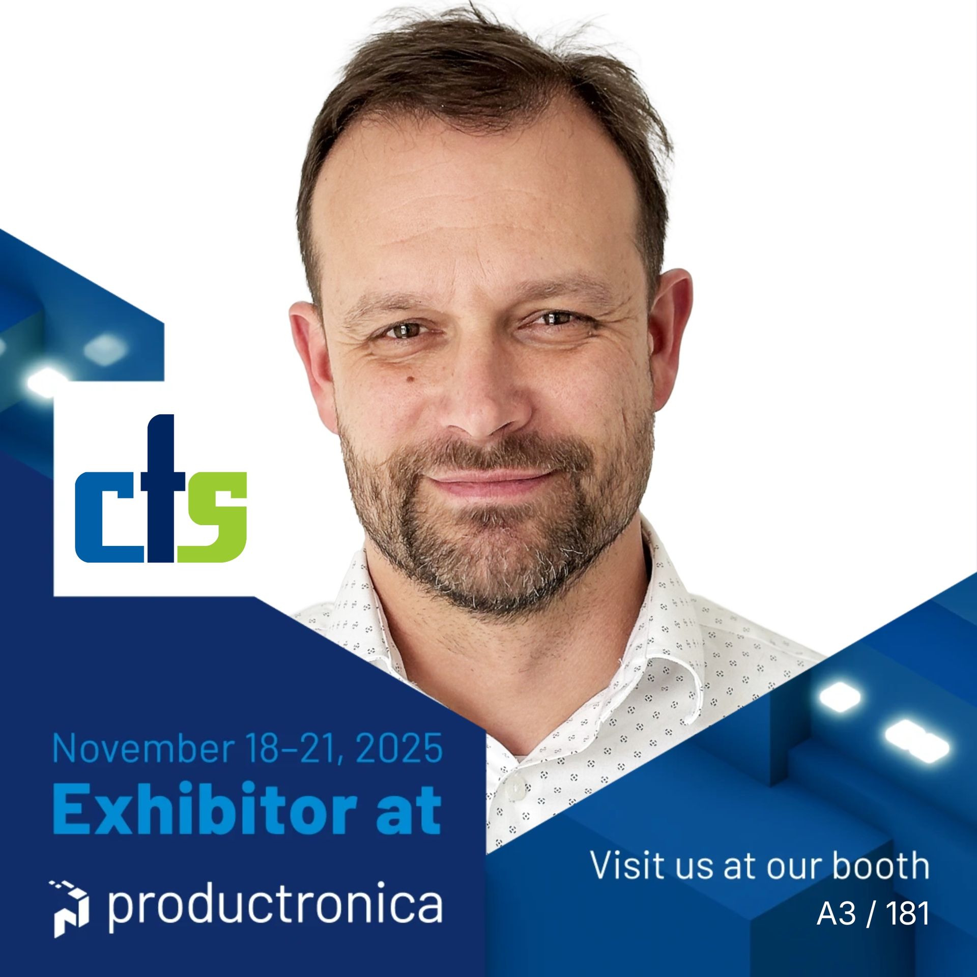 Mann am Stand von CTS, Aussteller auf der productronica. 18.–21. November 2025. Stand A3/181.