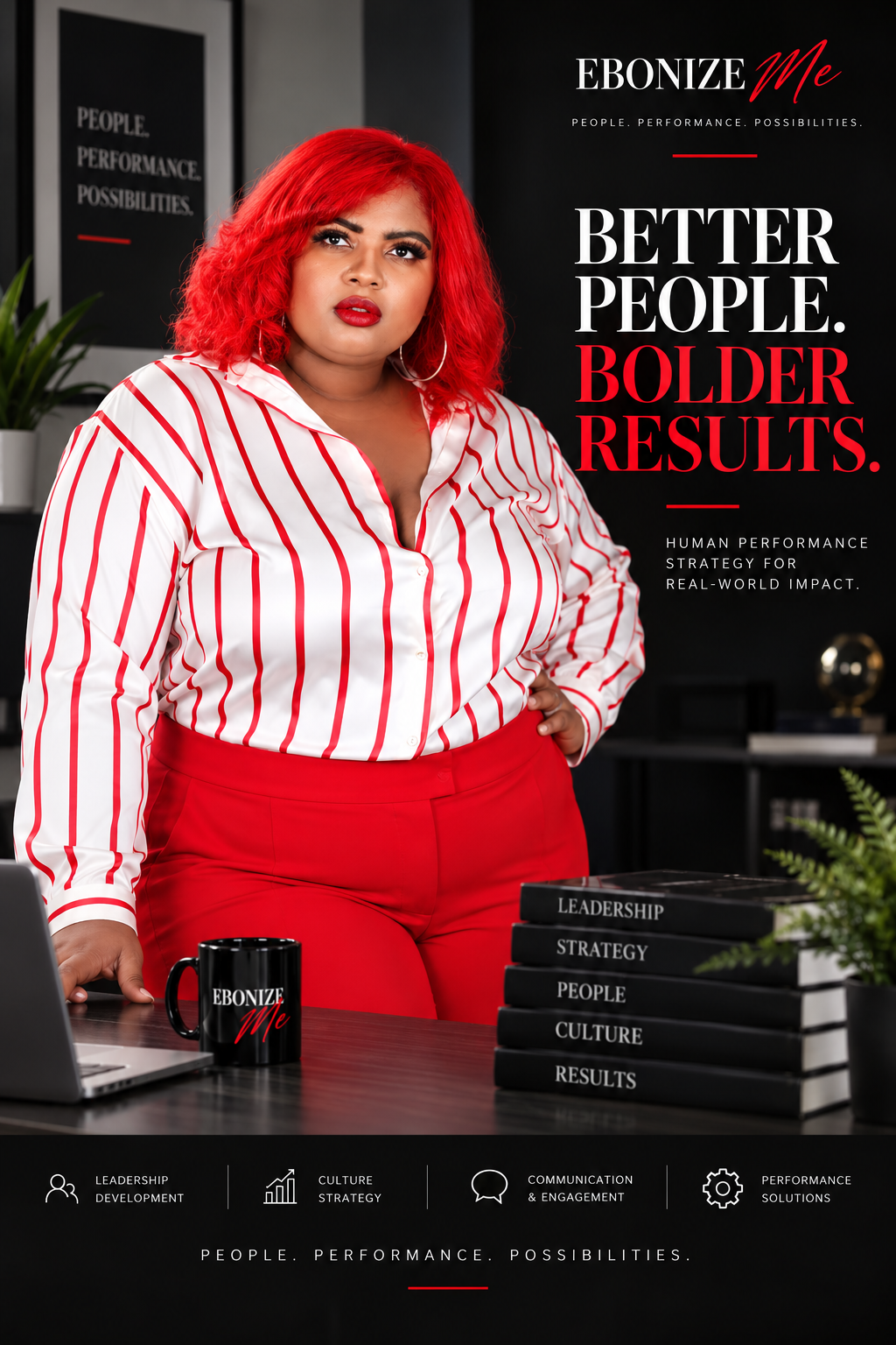 Magazine-style portrait of a woman in red and white, standing beside bold text reading “Better People, Bolder Results.”