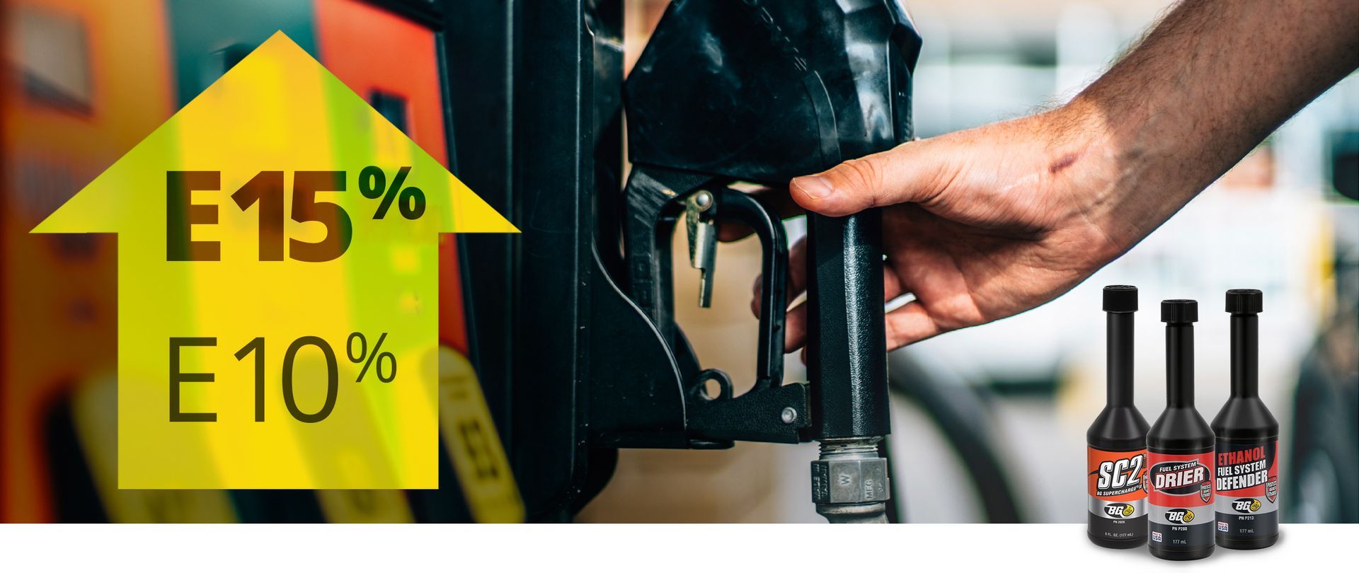 Yellow promo arrow with E15% and E10% beside a hand refueling a car with fuel bottles