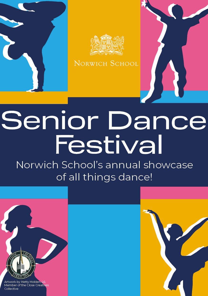 A poster for the norwich school 's senior dance festival