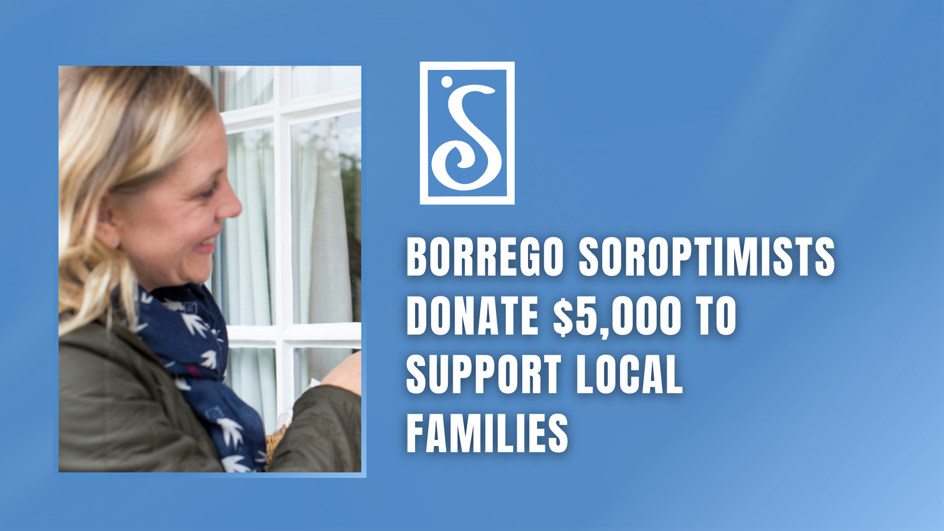 Borrego Soroptimists Empower Local Families with $5,000 Donation