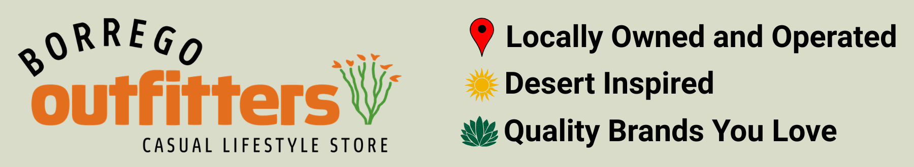 Borrego Outfitters logo with slogan and icons: locally owned, desert inspired, quality brands you love.