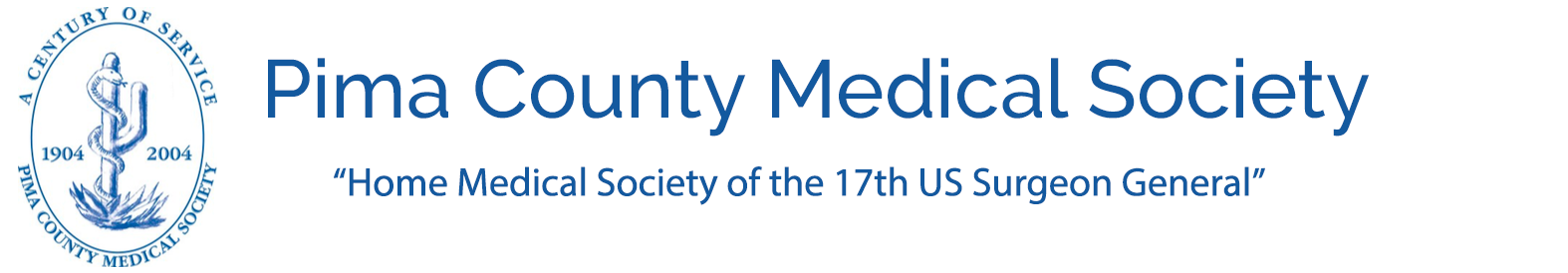 Pima County Medical Society logo with blue medical emblem and tagline “Home Medical Society of the 17th US Surgeon General”