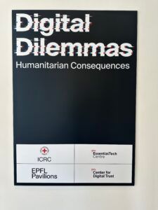 Affiche intitulée « Dilemmes numériques : conséquences humanitaires » avec les logos du CICR, des pavillons de l'EPFL et du Centre pour la confiance numérique