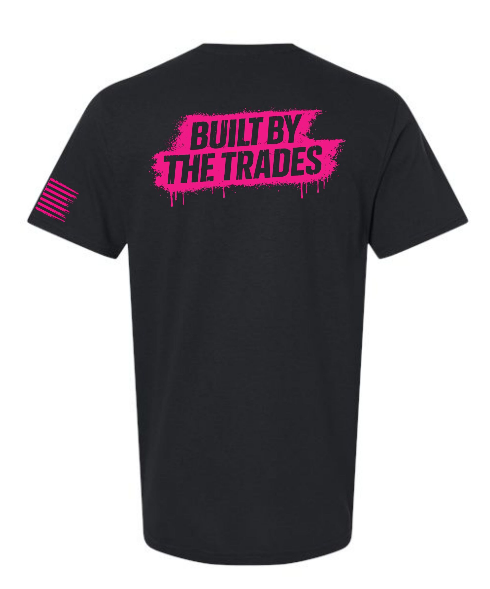 Built by the Trades Hot Pink on Black tee