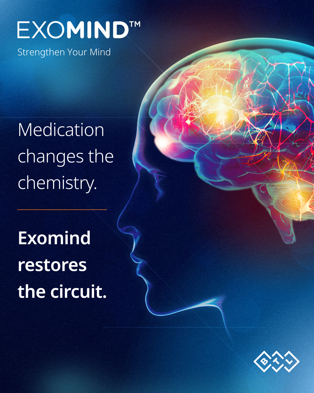 Exomind ad: glowing brain profile with text, “Medication changes the chemistry. Exomind restores the circuit.”