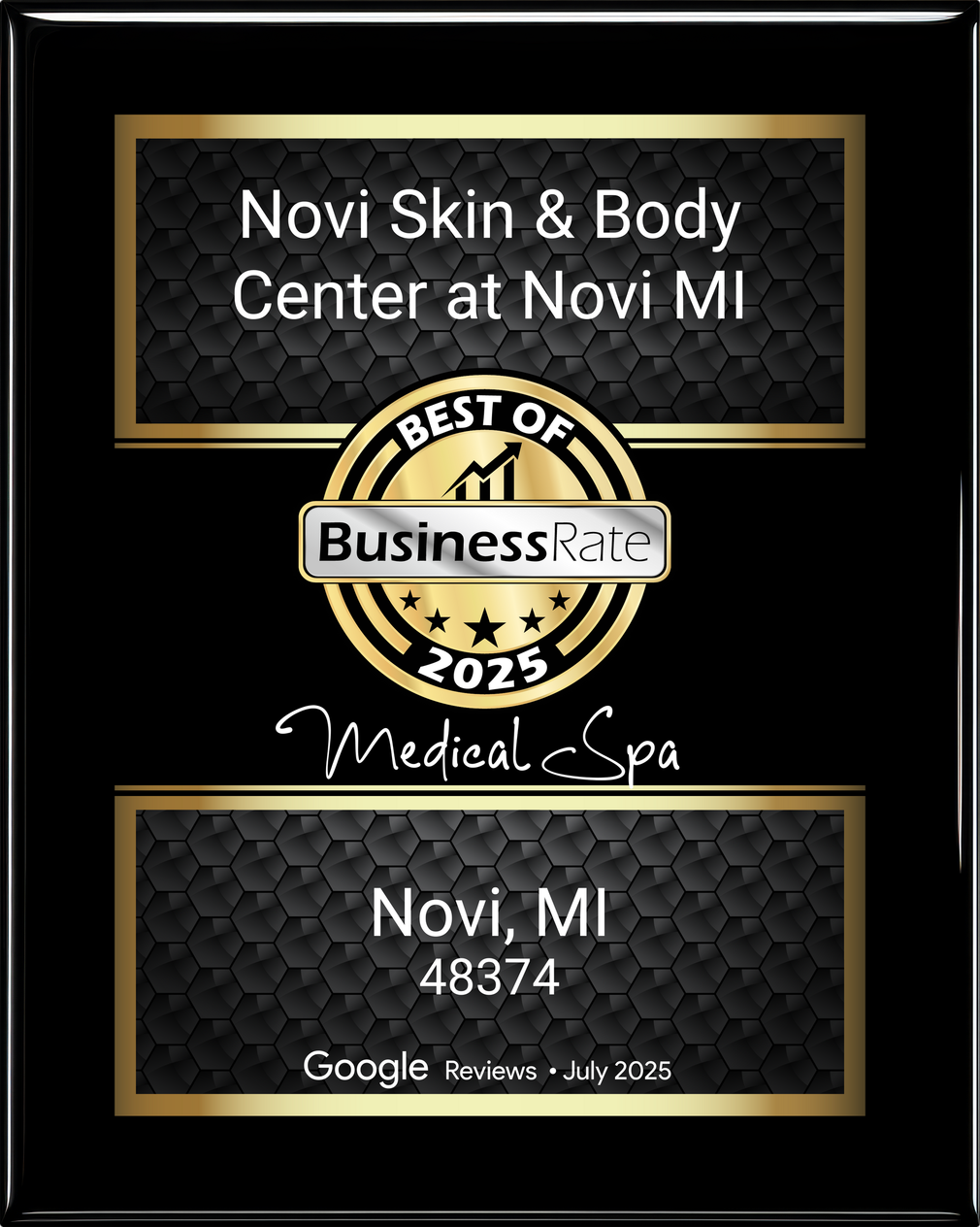 Award plaque for Novi Skin & Body Center, Novi MI, Best of Business Rate 2025, with gold and black design