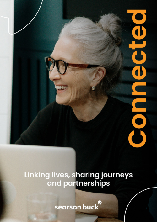 Connected: Linking lives, sharing journeys and partnerships