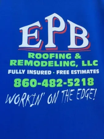 EPB Roofing and Remodeling, LLC Shirt — Torrington, CT — EPB Roofing & Remodeling, LLC