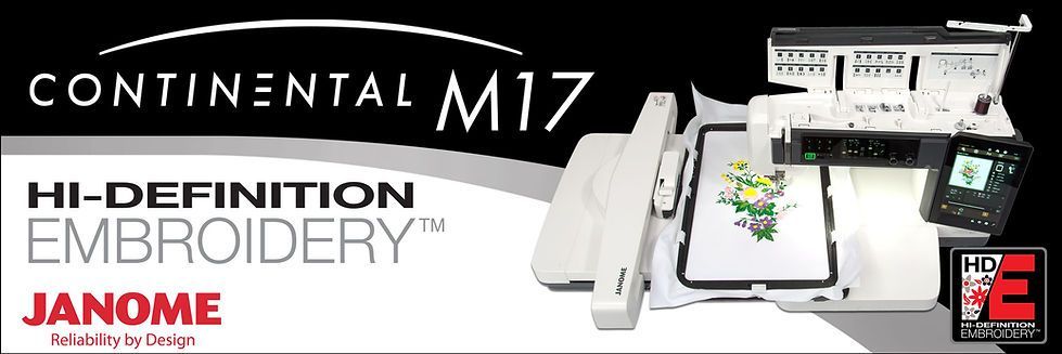 Continental m17 hi-definition embroidery machine by janome Continental m17 hi-definition embroidery machine by janome