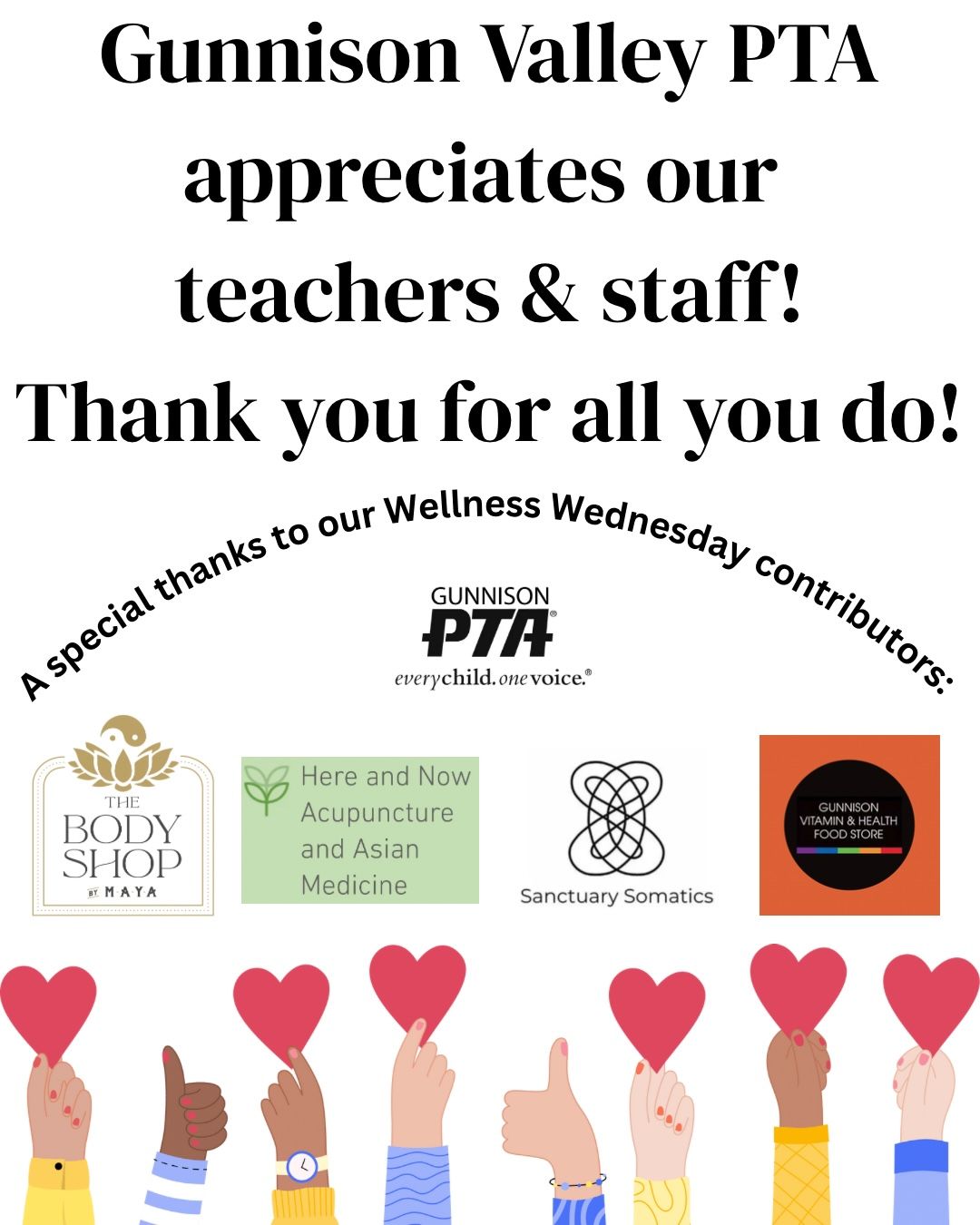Gunnison Valley PTA thanks teachers and staff, with contributor logos and hands holding hearts.