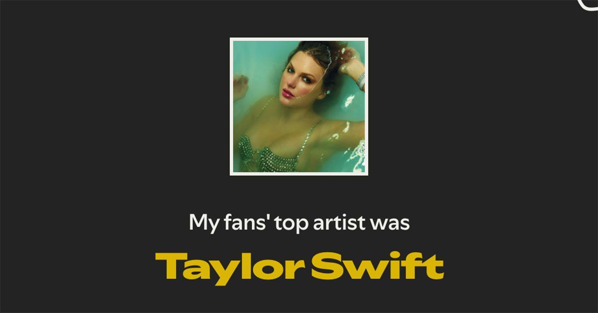 Photo of Taylor Swift with words, 'My fan's top artist was Taylor Swift'