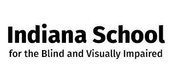 Indiana School for the Blind and Visually Impaired