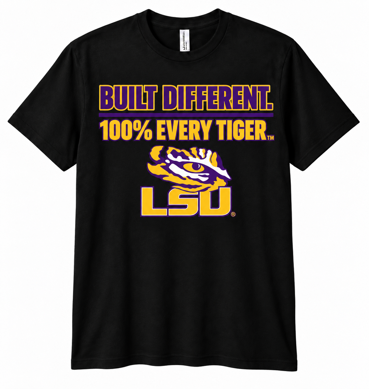 Black T-shirt with purple-and-gold “Built Different. 100% Every Tiger. LSU” text and LSU logo.