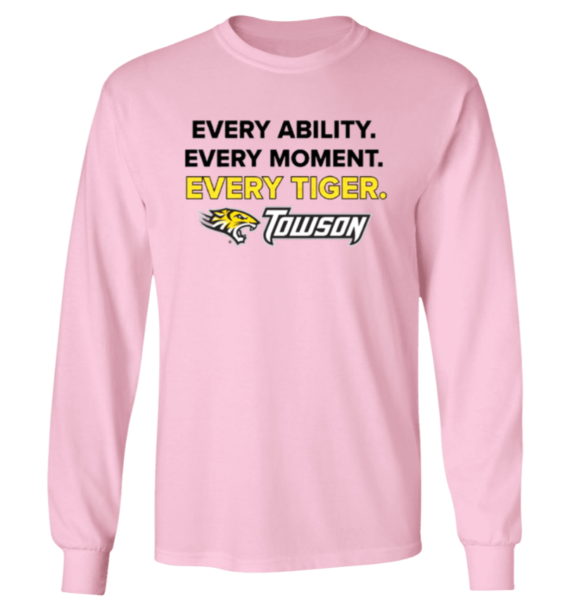 Pink long-sleeve shirt with “Every Ability. Every Moment. Every Tiger.” and Tuloy logo.