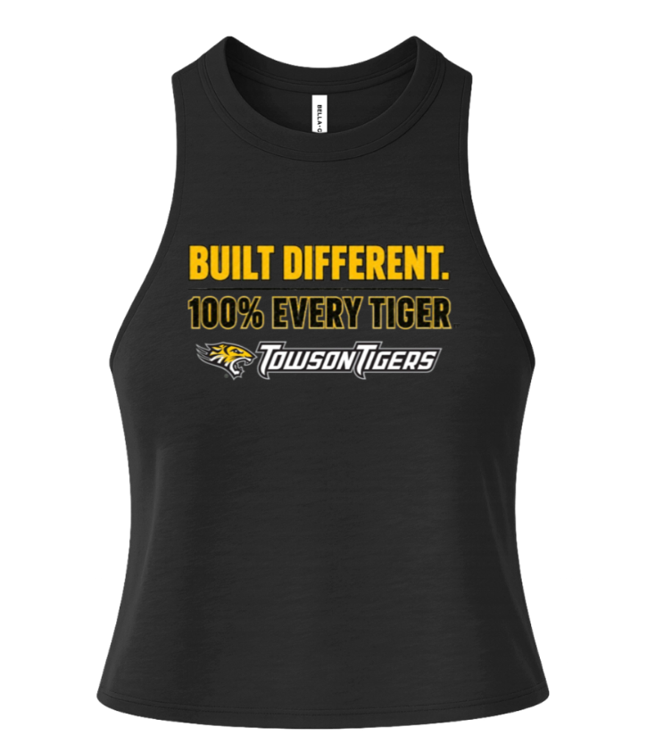 Black sleeveless tank top with yellow text: “BUILT DIFFERENT. 100% EVERY TIGER” and Towson Tigers logo