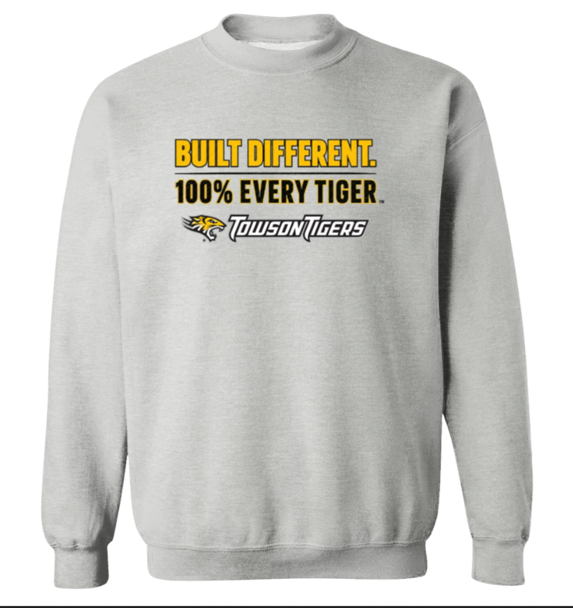 Gray sweatshirt with “Built Different. 100% Every Tiger.” slogan and Tiger logo