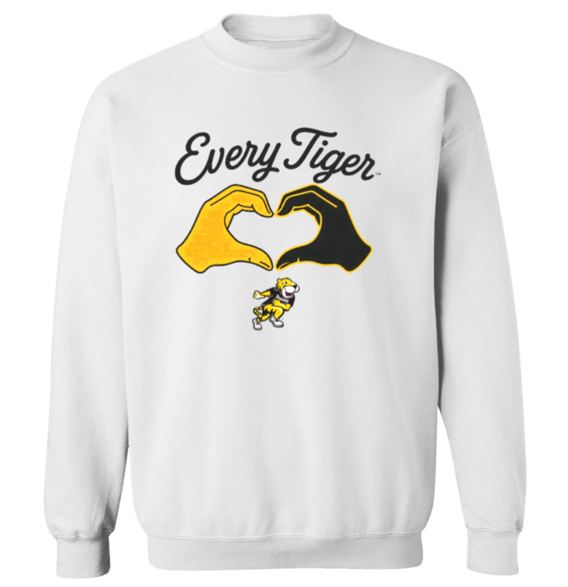 White sweatshirt with “Every Tiger” text and a yellow-and-black heart hand graphic above a small mascot.