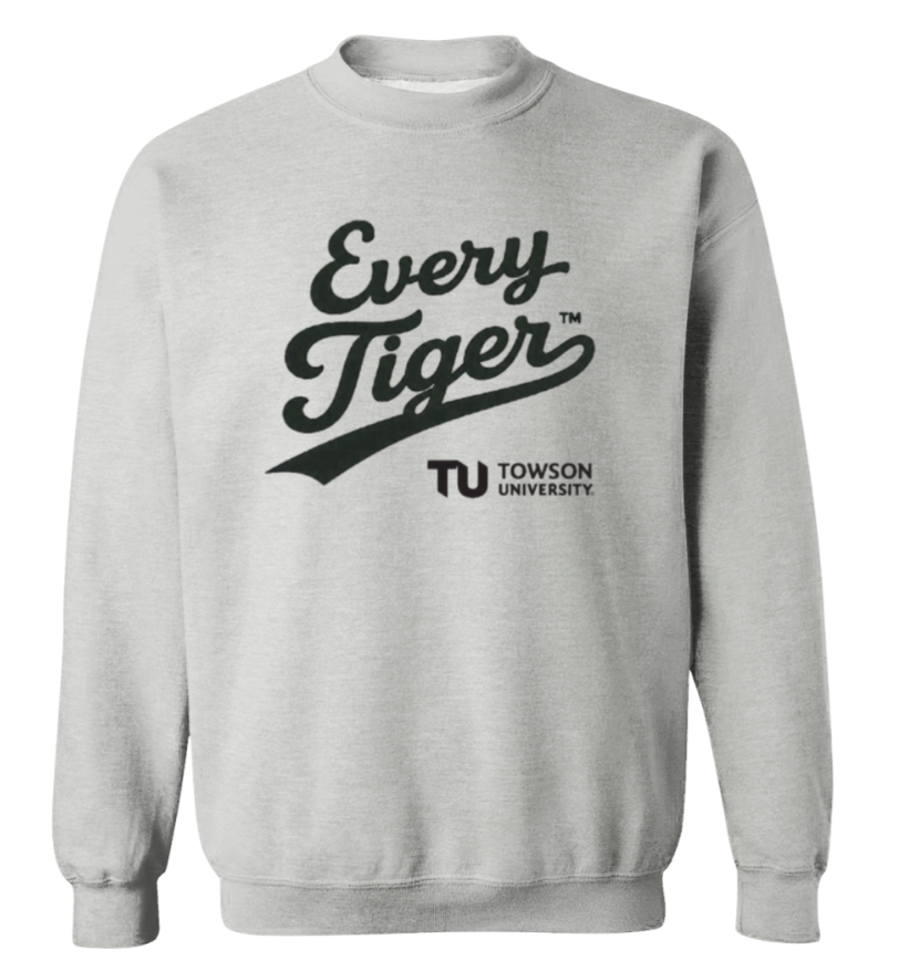 Gray sweatshirt with “Every Tiger” and Towson University logo on the front