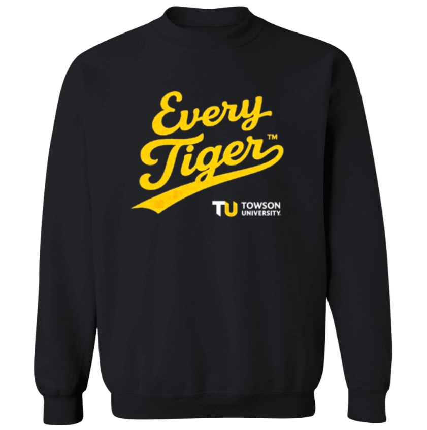 Black sweatshirt with yellow “Every Tiger” and Towson University logo text