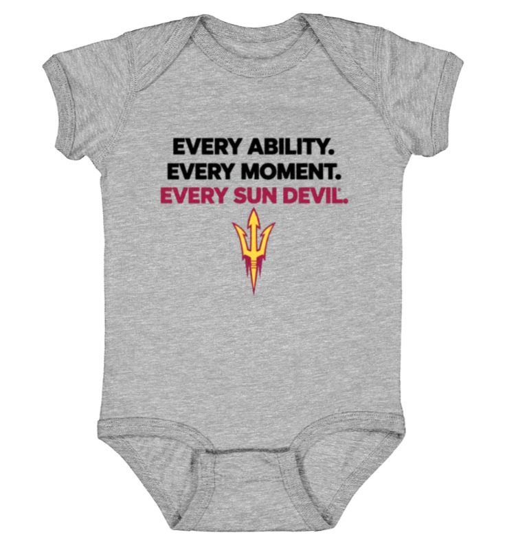 Gray baby onesie with “EVERY ABILITY. EVERY MOMENT. EVERY SUN DEVIL.” and a pitchfork logo