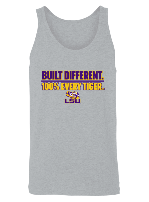 Gray LSU tank top with purple and gold “Built Different. 100% Every Tiger.” text and LSU logo