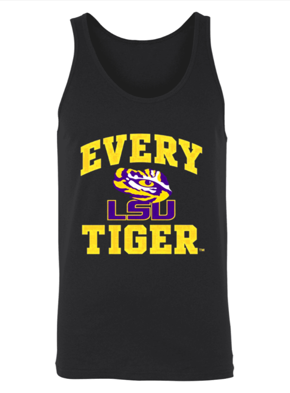 Black tank top with yellow “EVERY LSU TIGER” text and LSU tiger logo.