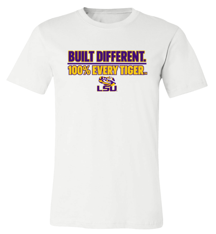 White T-shirt with purple and gold "Built Different 100% Every Tiger LSU" text on the chest