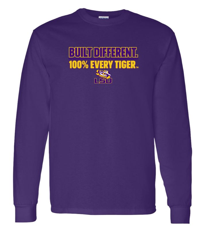 Purple LSU long-sleeve shirt with “Built Different. 100% Every Tiger.” text in gold and white