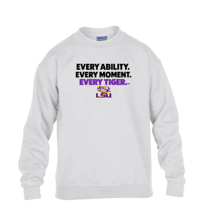 White LSU sweatshirt with “Every ability. Every moment. Every tiger.” text on the front.