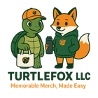 Turtle and fox mascot logo for Turtlefox LLC, with tagline “Memorable Merch, Made Easy.”