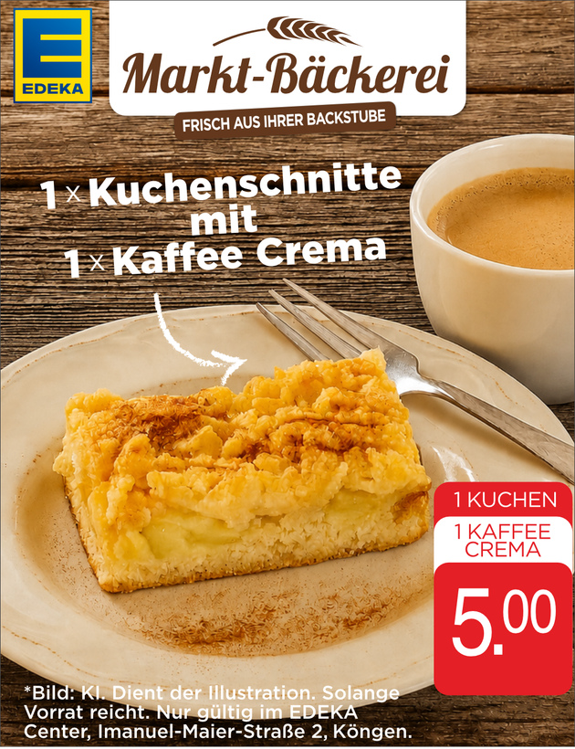 Anzeige einer Bäckerei mit Streuselkuchen, Kaffeecreme und dem Preisschild 5,00 € von Marktbäckerei