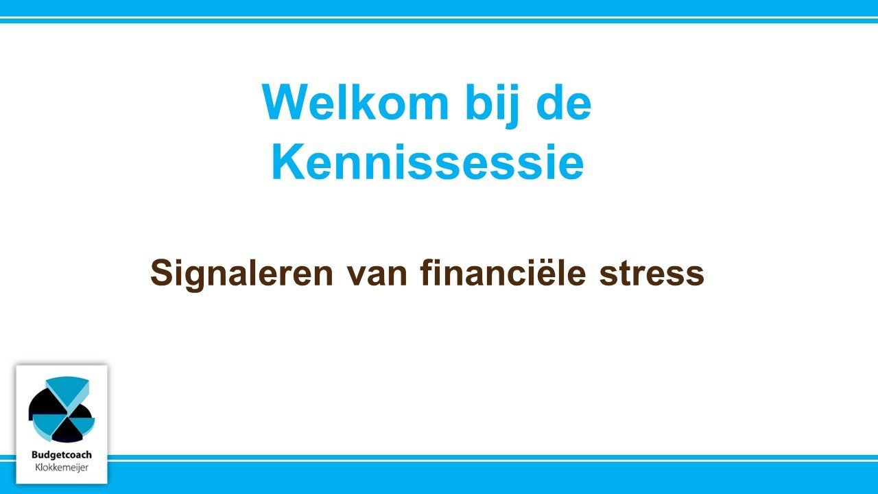 Kennissessie signaleren van financiële stress bij medewerkers speciaal voor leidinggevenden