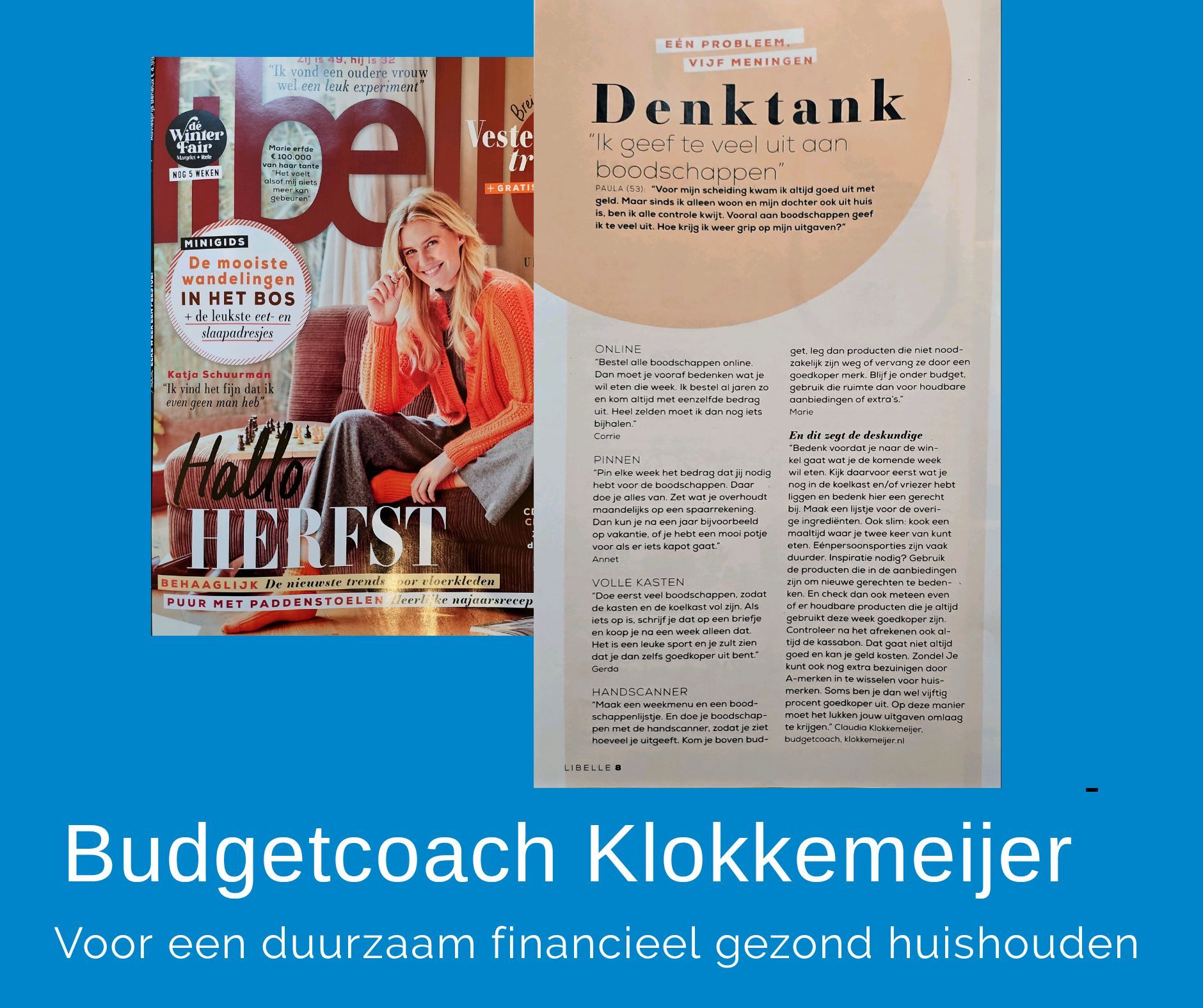 Libelle week 44 herfst expert deskundige budgetcoach Claudia Klokkemeijer