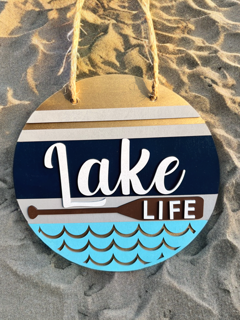 Lake Life sign