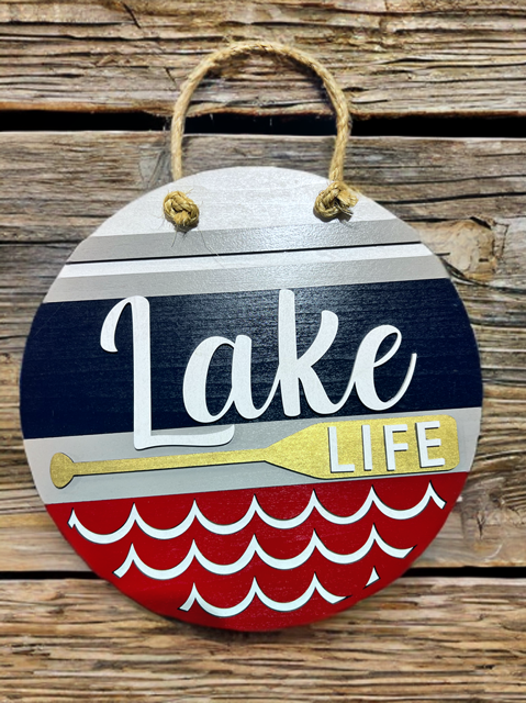 Lake Life sign