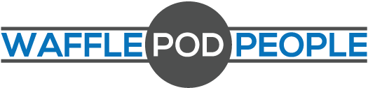 The Waffle Pod People The Waffle Pod People