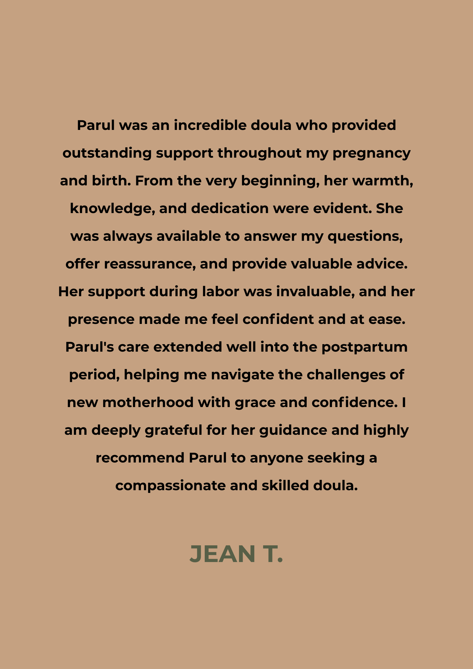 Testimonial praising Parul's doula services. Brown background with black text.