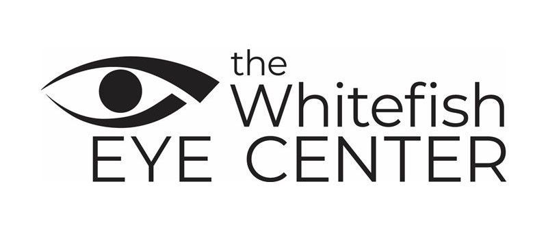 The Whitefish Eye Center The Whitefish Eye Center