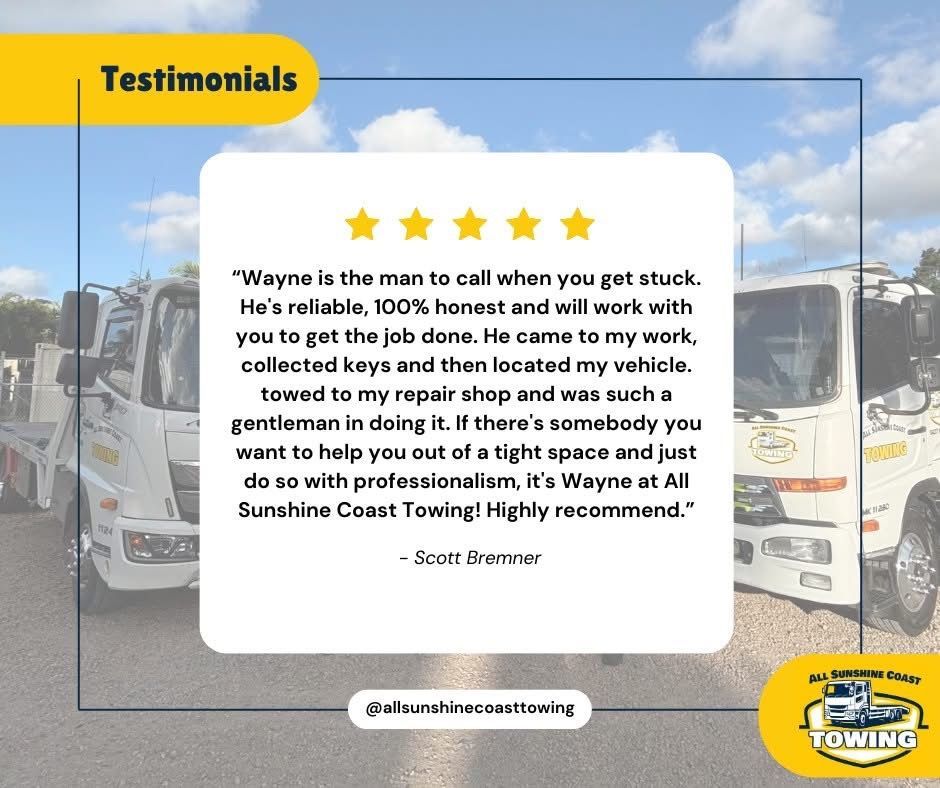All Sunshine Coast Towing Testimonial